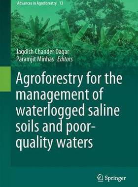 【预订】Agroforestry for the Management of Waterlogged Saline Soils and Poor-Quality Waters