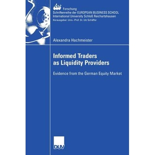 from Informed Providers 预订 the Market Equity Traders 9783835007550 Liquidity German Evidence