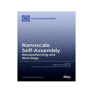 [预订]Nanoscale Self-Assembly: Nanopatterning and Metrology 9783036519616