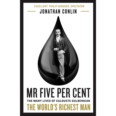 预订 Mr Five Per Cent: The many lives of Calouste Gulbenkian, the world’s richest man 五分先生：世界首富Calouste Gulben