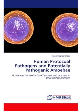 预订 Human Protozoal Pathogens and Potentially Pathogenic Amoebae: 9786207653102
