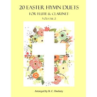 Hymn 9798391648390 Clarinet Easter Vols. for Duets 预订 Flute and