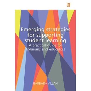 Supporting Emerging for educators 预订 and Student Strategies guide practical Learning 支持学生学习 librarians