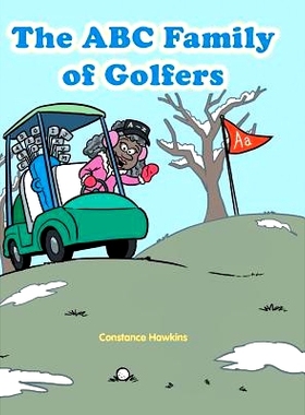 预订 The ABC Family of Golfers: 9781546200703