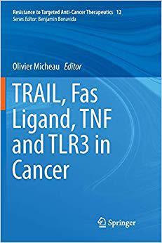 【预售】TRAIL, Fas Ligand, TNF and TLR3 in C...