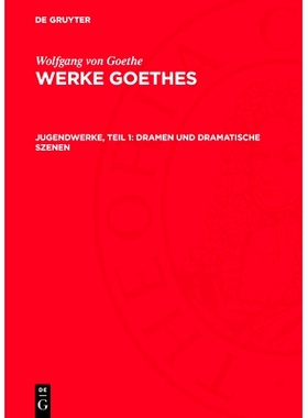 预订 Jugendwerke, Teil 1: Dramen und Dramatische Szenen: (1757–1773): 9783112765982