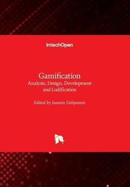 [预订]Gamification - Analysis, Design, Development and Ludification 9781803562605