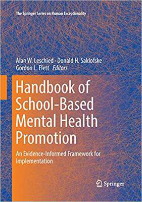 【预售】Handbook of School-Based Mental Health Promotion: An Evidence-Informed Framework for Implementation