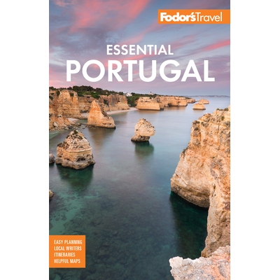 预订 Fodor’s Essential Portugal 福多的基本葡萄牙: 9781640972568