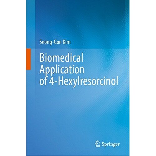 预订 Biomedical Application of 4-Hexylresorcinol 4-己基间苯二酚的生物医学应用 9789819706365