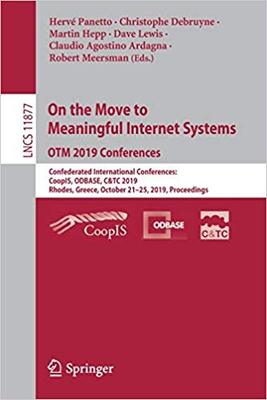 【预售】On the Move to Meaningful Internet Systems: Otm 2019 Conferences: Confederated International Conferences: ...