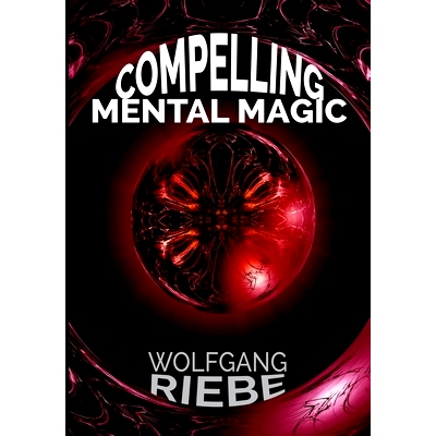 预订 Compelling Mental Magic: 9781539963820