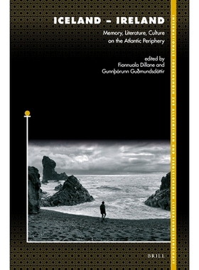 预订 Iceland – Ireland: Memory, Literature, Culture on the Atlantic Periphery 冰岛：大西洋边缘的记忆、文学和文化: 97890