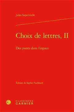 [预订]Choix de Lettres, II: Des Ponts Dans l’Espace 9782406138327
