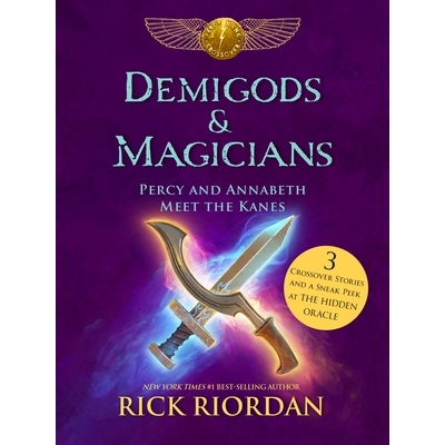 预订 Demigods & Magicians: Percy and Annabeth Meet the Kanes: 9781484732786