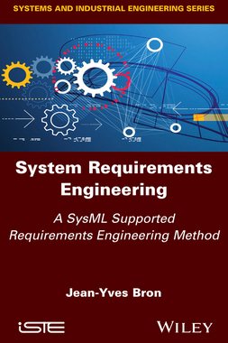 【预订】System Requirements Engineering - A Sysml Supported Requirements Engineering Method 9781786305947