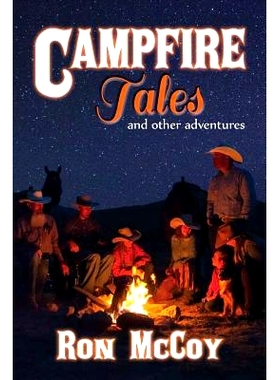 预订 Campfire Tales: And Other Adventures: 9781936885275