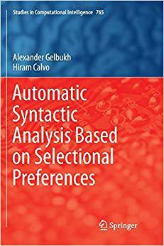 【预售】Automatic Syntactic Analysis Based on Selectional Preferences