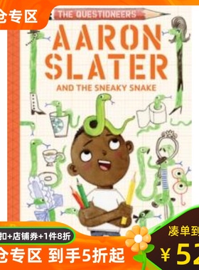 Aaron Slater and the Sneaky Snake