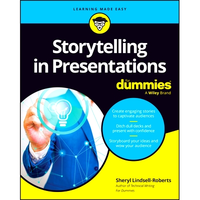 预订 Storytelling in Presentations for Dummies 傻瓜版在演示文稿中讲故事: 9781394201006