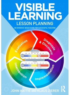 预订 Visible Learning: Lesson Planning: An Evidence-Based Guide for Successful Teaching 看得见的学习：课程规划：成功教学