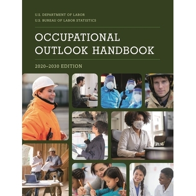 预订 Occupational Outlook Handbook, 2020–2030 职业展望手册，2020-2030年: 9781636710495