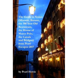 Murano 预订 Polo Marco Year Restaurant Old The House the Venice and 100 Burano Canals Guide Bridges