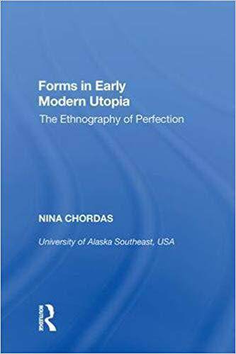 【预售】Forms in Early Modern Utopia: The Ethnography of Perfection