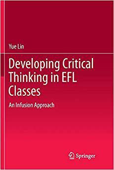 【预售】Developing Critical Thinking in EFL Classes: An Infusion Approach