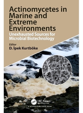 预订 Actinomycetes in Marine and Extreme Environments: Unexhausted Sources for Microbial Biotechnology: 9781032520575