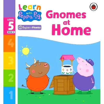 预订 Learn with Peppa Phonics Level 5 Book 8 - Gnomes at Home (Phonics Reader): 9780241577158