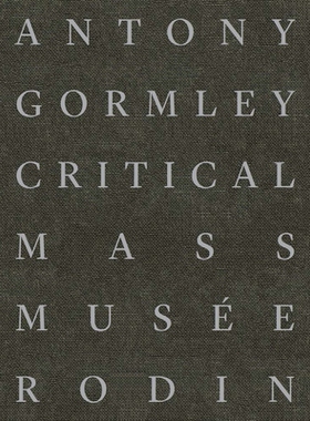 预订 Antony Gormley: Critical Mass