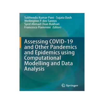 预订 Assessing COVID-19 and Other Pandemics and Epidemics using Computational Modelling and Data Analysis