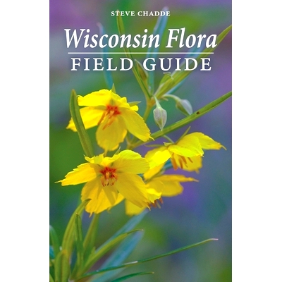 预订 Wisconsin Flora Field Guide 威斯康星州植物实地指南: 9781951682651