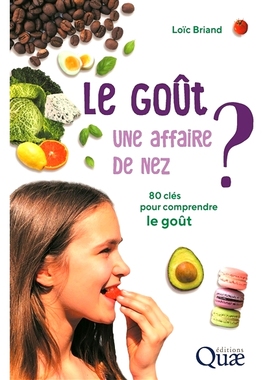 预订 Le goût, une affaire de nez ? : 80 clés pour comprendre le goût 味道，是鼻子的问题吗？ ：了解味道的 80 个关键: 9
