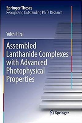 【预售】Assembled Lanthanide Complexes with Advanced Photophysical Properties