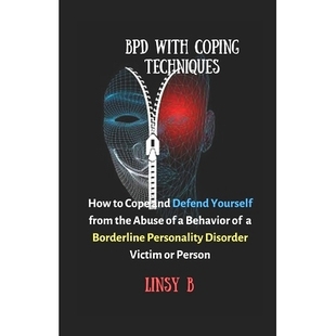 BPD Abuse Behavior How and Yourself Cope the Personality Borderline Coping With from Techniques Defend 预订