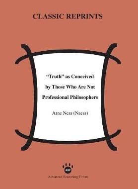 预订 Truth as Conceived by Those Who Are Not Professional Philosophers