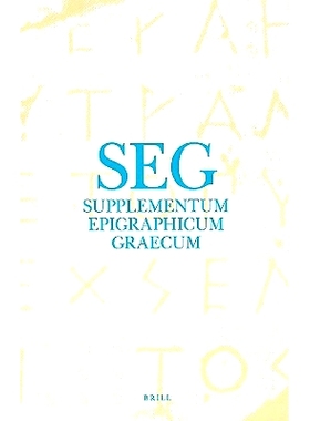 预订 Supplementum Epigraphicum Graecum, Volume XXXIII (1983) 希腊铭文补编，第33卷（1983）: 9789004164925