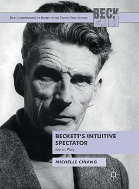 【预订】Beckett’s Intuitive Spectator: Me to Play