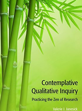 【预订】Contemplative Qualitative Inquiry
