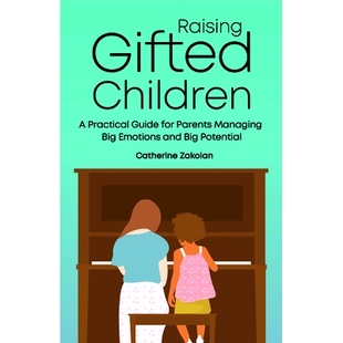 for Raising Children and 9781647396299 预订 Emotions Practical Gifted Facing Parents Guide Potential Big