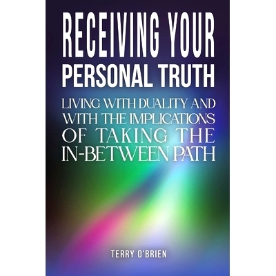 预订 Receiving Your Personal Truth: 9781035806355