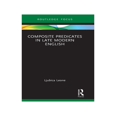 预订 Composite Predicates in Late Modern English