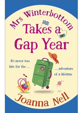 预订 Mrs Winterbottom Takes a Gap Year: An absolutely hilarious and laugh out loud read about second chances, love and f