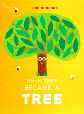 现货 树是怎样形成的 儿童科普绘本 Rob Hodgson系列 英文原版 When Tree Became a Tree