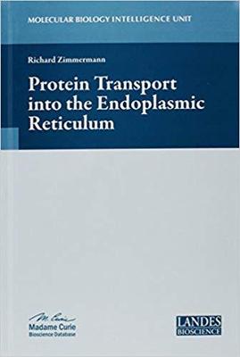 【预售】Protein Transport into the Endoplasmic Reticulum