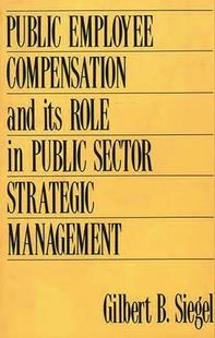 Role 预订 and Management Employee Strategic Public 9780899305929 Compensation Sector its