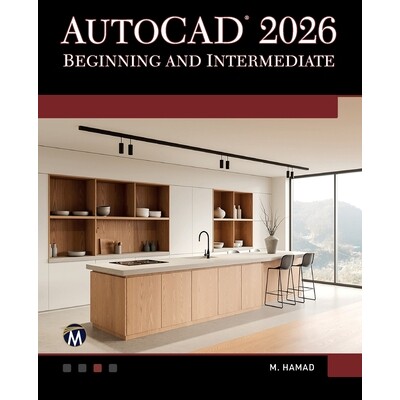 预订 AutoCAD 2026 Beginning and Intermediate AutoCAD 2026 初级和中级: 9781501524165