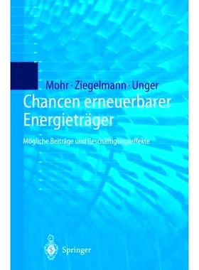 预订 Chancen erneuerbarer Energieträger: Mögliche Beiträge und Beschäftigungseffekte: 9783642635946